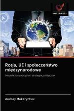 Rosja, UE i spoleczenstwo miedzynarodowe