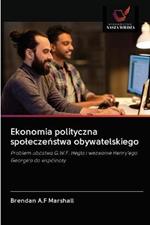 Ekonomia polityczna spoleczenstwa obywatelskiego