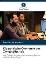 Die politische OEkonomie der Zivilgesellschaft