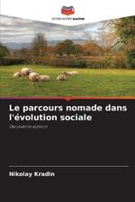 Le parcours nomade dans l'?volution sociale