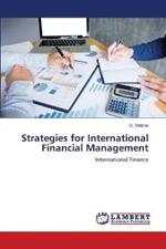 Strategies for International Financial Management