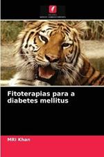 Fitoterapias para a diabetes mellitus