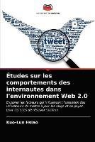 Etudes sur les comportements des internautes dans l'environnement Web 2.0