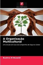 A Organizacao Multicultural