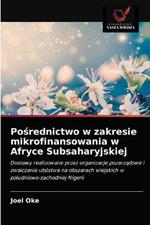 Posrednictwo w zakresie mikrofinansowania w Afryce Subsaharyjskiej