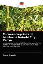 Micro-entreprises de bambou a Nairobi City, Kenya