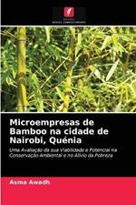 Microempresas de Bamboo na cidade de Nairobi, Quenia