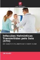 Infeccoes Helminticas Transmitidas pelo Solo (STH)