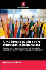 Uma investigacao sobre multiplas inteligencias