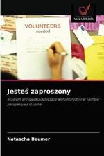 Jestes zaproszony