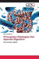 Principales Patologias Del Aparato Digestivo