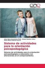 Sistema de actividades para la orientacion psicopedagogica