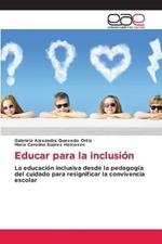 Educar para la inclusion