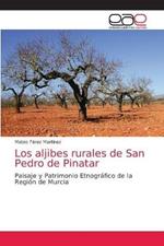 Los aljibes rurales de San Pedro de Pinatar