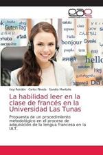 La habilidad leer en la clase de frances en la Universidad Las Tunas