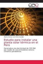 Estudio para instalar una planta solar termica en el Peru