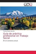 Guia de practica profesional en Trabajo Social