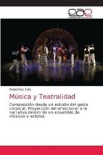 Musica y Teatralidad