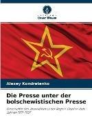 Die Presse unter der bolschewistischen Presse