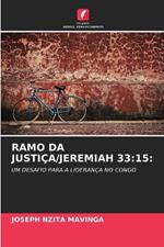 Ramo Da Justi?a/Jeremiah 33: 15: