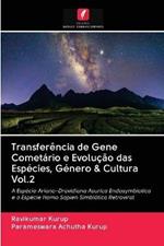 Transferencia de Gene Cometario e Evolucao das Especies, Genero & Cultura Vol.2