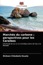 Marches du carbone; perspectives pour les Caraibes