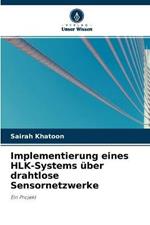 Implementierung eines HLK-Systems uber drahtlose Sensornetzwerke