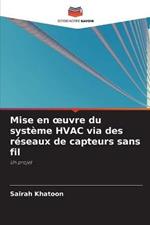 Mise en oeuvre du systeme HVAC via des reseaux de capteurs sans fil