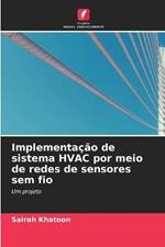 Implementacao de sistema HVAC por meio de redes de sensores sem fio