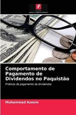 Comportamento de Pagamento de Dividendos no Paquistao