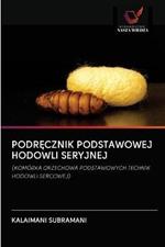 PodrEcznik Podstawowej Hodowli Seryjnej