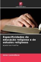 Especificidades da educacao religiosa e de estudos religiosos