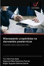 Mianowanie urzednikow na stanowiska powiernicze