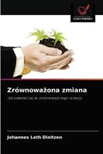 Zrownowazona zmiana