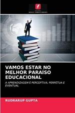 Vamos Estar No Melhor Paraiso Educacional