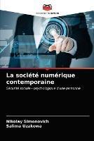 La societe numerique contemporaine