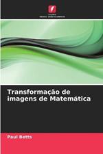 Transformacao de imagens de Matematica