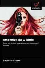 Inscenizacja w kinie