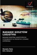 Badanie Kosztow Logistyki