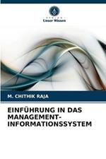 Einfuhrung in Das Management-Informationssystem