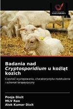 Badania nad Cryptosporidium u kozlat kozich