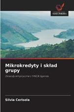 Mikrokredyty i sklad grupy