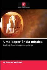 Uma experiencia mistica