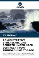 Administrative Zivilrechtliche Beurteilungen Nach Dem Recht Von Trinidad Und Tobago