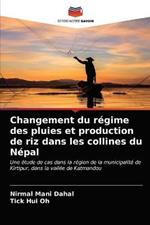 Changement du regime des pluies et production de riz dans les collines du Nepal