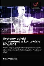 Systemy opieki zdrowotnej w kontekscie HIV/AIDS