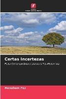 Certas Incertezas