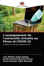 L'enseignement de l'universite virtuelle au Perou et COVID-19