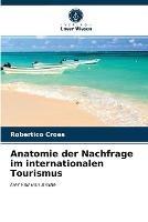 Anatomie der Nachfrage im internationalen Tourismus