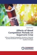 Effects of Weed Competition Periods on Sugarcane Crop